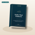 Faith That Endures