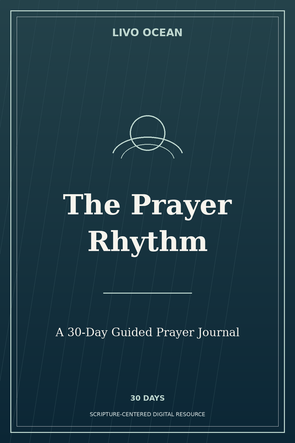 The Prayer Rhythm